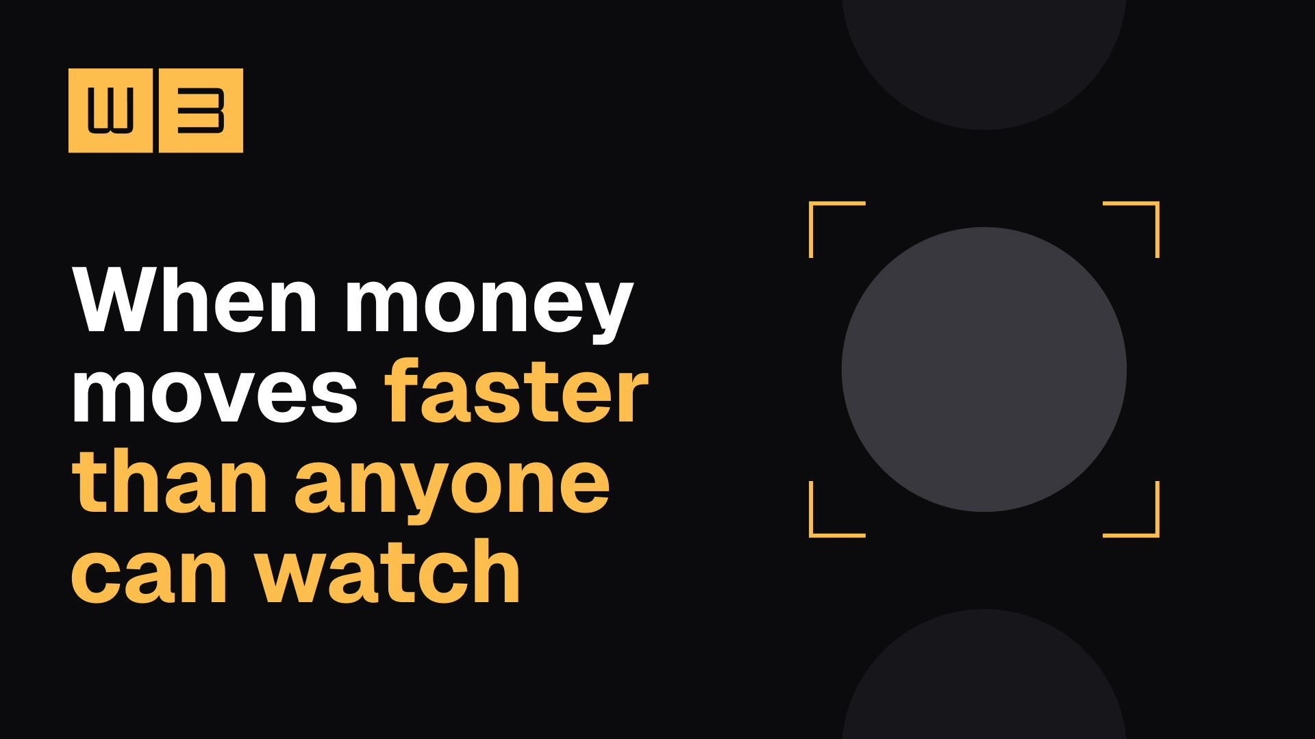 When money moves faster than anyone can watch
